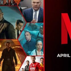 What’s Coming to Netflix in April 2024?