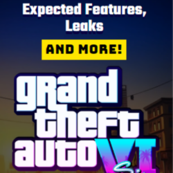 GTA 6 Release Date, Expected Features, Leaks And More