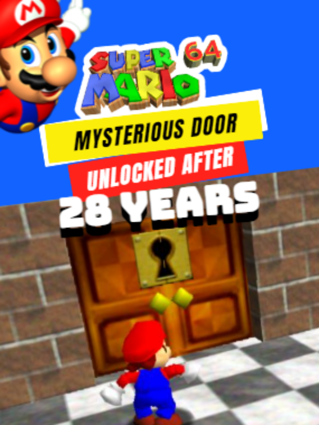 How did Super Mario 64’s mysterious door get unlocked after 28 years!