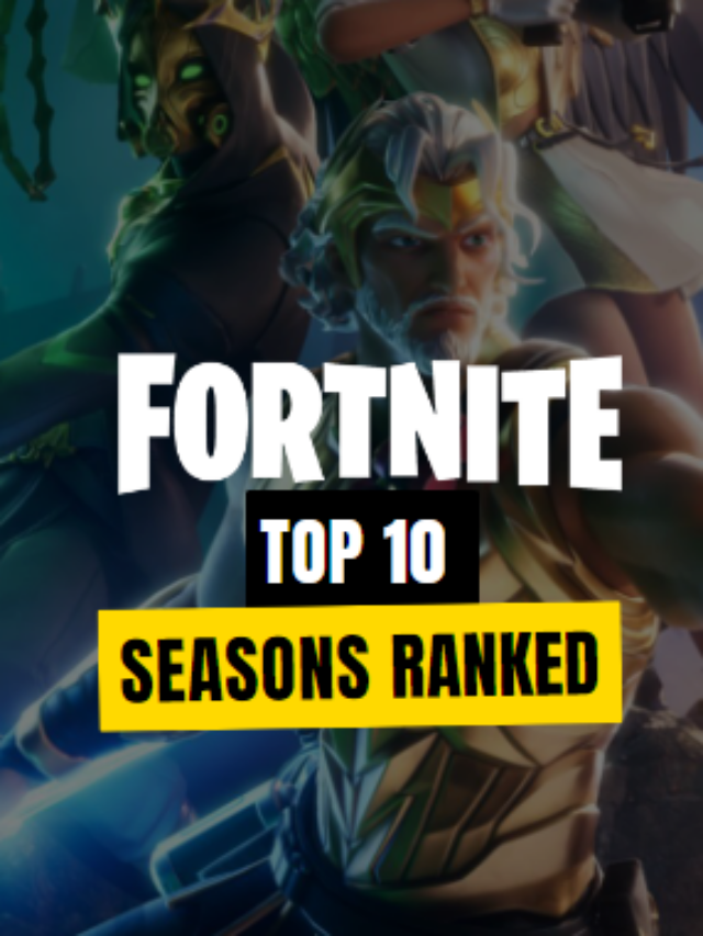 Top 10 ranked Season Of Fortnite!
